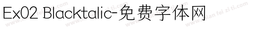 Ex02 Blacktalic字体转换
